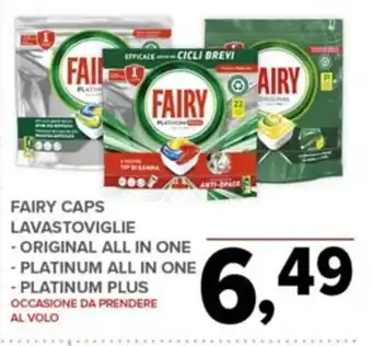 Todis FAIRY CAPS LAVASTOVIGLIE - ORIGINAL ALL IN ONE - PLATINUM ALL IN ONE - PLATINUM PLUS offerta