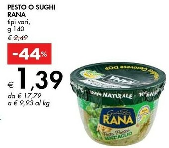 Bennet Rana Pesto O Sughi offerta