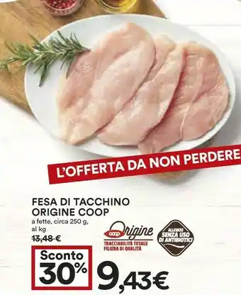 Coop Coop Fesa Di Tacchino A Fette Origine offerta