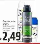 Paghi Poco Dove deodorante offerta