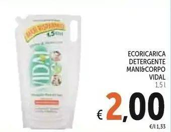 Conad Vidal Ecoricarica Detergente Mani&Corpo offerta