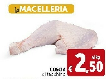 Deco Supermercati Coscia Di Tacchino offerta