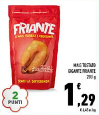 Conad MAIS TOSTATO GIGANTE FRIANTE 200 g offerta
