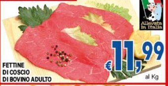 DEM FETTINE DI COSCIO DI BOVINO ADULTO offerta