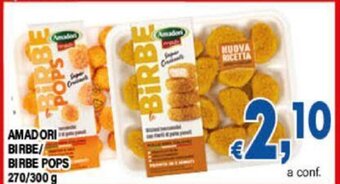 DEM AMADORI BIRBE/ BIRBE POPS 270/300 g offerta