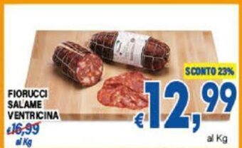 DEM FIORUCCI SALAME VENTRICINA offerta
