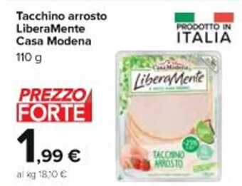 Carrefour Iper Tacchino arrosto LiberaMente Casa Modena 110 g offerta