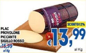 DEM PLAC PROVOLONE PICCANTE SIGILLO ROSSO offerta