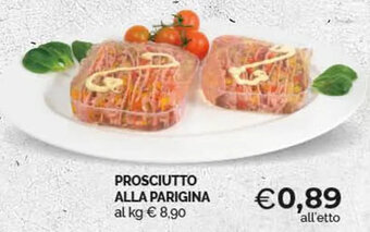 Mercatò Extra PROSCIUTTO ALLA PARIGINA offerta