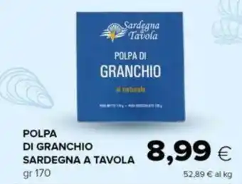 Oasi POLPA DI GRANCHIO SARDEGNA A TAVOLA gr 170 offerta