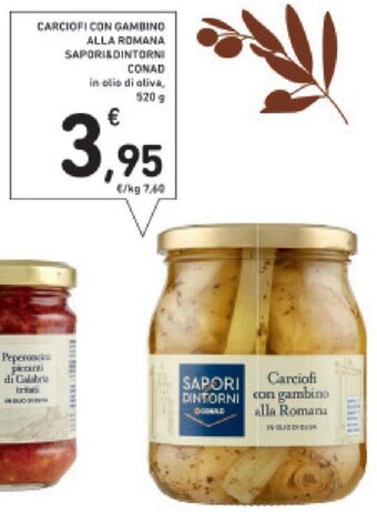 Conad CARCIOFI CON GAMBINO ALLA ROMANA SAPORI&DINTORNI CONAD 520 g offerta