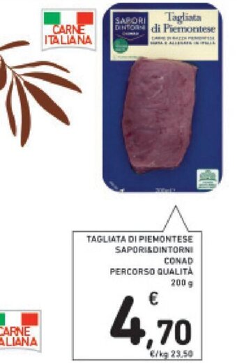 Conad TAGLIATA DI PIEMONTESE SAPORI&DINTORNI CONAD PERCORSO QUALITÀ 200 g offerta