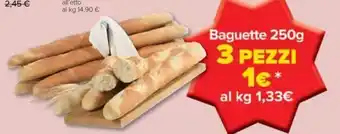 Carrefour Baguette 250g 3 pezzi offerta