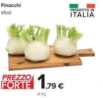 Carrefour Finocchi sfusi offerta