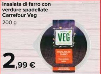 Carrefour Insalata di farro con verdure spadellate Carrefour Veg 200 g offerta