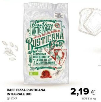 Oasi BASE PIZZA RUSTICANA INTEGRALE BIO gr 250 offerta