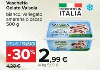 Carrefour Vaschetta Gelato Valsoia bianco, variegato amarena o cacao 500 g offerta