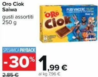 Carrefour Oro Ciok Saiwa gusti assortiti 250 g offerta