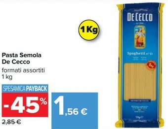 Carrefour Pasta Semola De Cecco formati assortiti 1 kg offerta