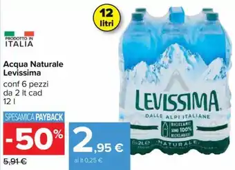 Carrefour Acqua Naturale Levissima conf 6 pezzi da 2 It cad offerta
