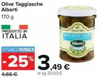 Carrefour Olive Taggiasche Alberti 170 Olive Taggiasche offerta