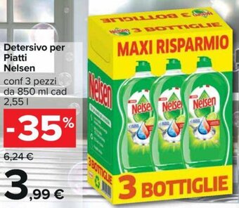 Carrefour Detersivo per Piatti Nelsen conf 3 pezzi da 850 ml cad 2,55 l offerta