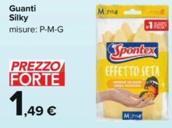 Carrefour Guanti Silky misure: P-M-G offerta