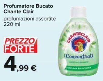 Carrefour Profumatore Bucato Chante Clair profumazioni assortite 220 ml offerta