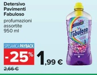 Carrefour Detersivo Pavimenti Fabuloso profumazioni assortite 950 ml offerta