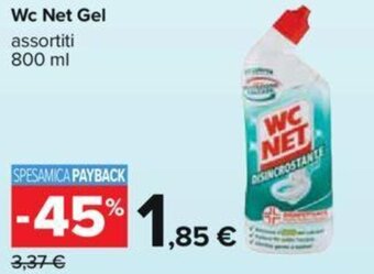 Carrefour Wc Net Gel assortiti 800 ml offerta