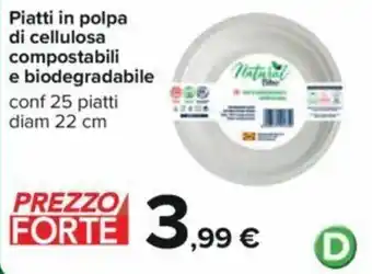 Carrefour Piatti in polpa di cellulosa compostabili e biodegradabile conf 25 piatti diam 22 cm offerta