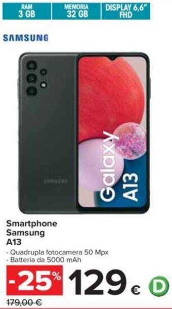 Carrefour SAMSUNG Smartphone A13 offerta