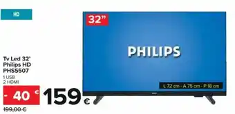 Carrefour Tv Led 32' Philips HD PHS5507 offerta