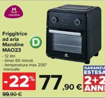 Carrefour Friggitrice ad aria Mandine MAO23 offerta