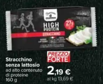 Carrefour Stracchino senza lattosio ad alto contenuto di proteine 160 g offerta