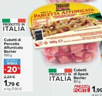 Carrefour Cubetti di Pancetta Affumicata Bechèr 100 g offerta