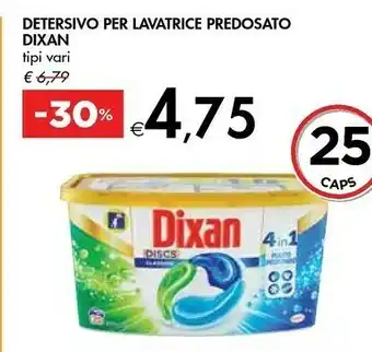 Bennet Dixan Detersivo Per Lavatrice Predosato offerta