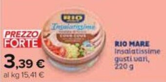Carrefour RIO MARE Insalatissime gusti vari, 220 g offerta