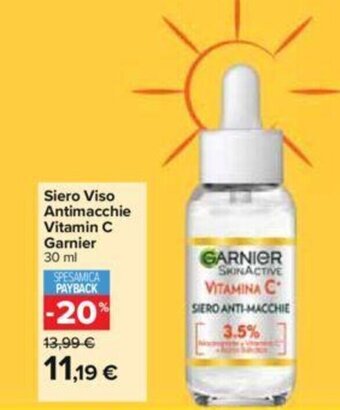 Carrefour Siero Viso Antimacchie Vitamin C Garnier 30 ml offerta