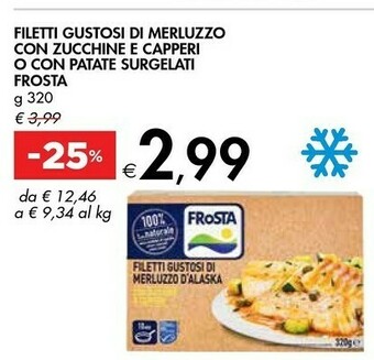 Bennet Frosta Filetti Gustosi Di Merluzzo D'Alaska Con Patate E Pomodori 320 G(ml) offerta