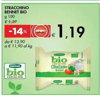 Bennet Bennet Stracchino offerta