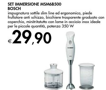 Bennet Bosch Set Immersione MSM6B500 offerta