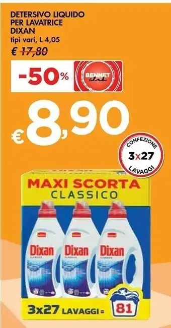 Bennet Dixan Detersivo Liquido Per Lavatrice Classico offerta