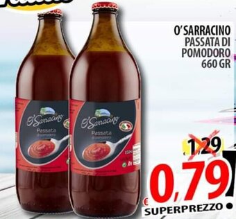 Il Genio Supermercato O'SARRACINO PASSATA DI POMODORO 660 GR offerta