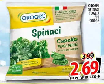 Il Genio Supermercato OROGEL SPINACI FOGLIA PIÙ 900 GR offerta
