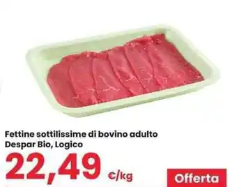 Fettine sottilissime di bovino adulto Despar Bio, Logico