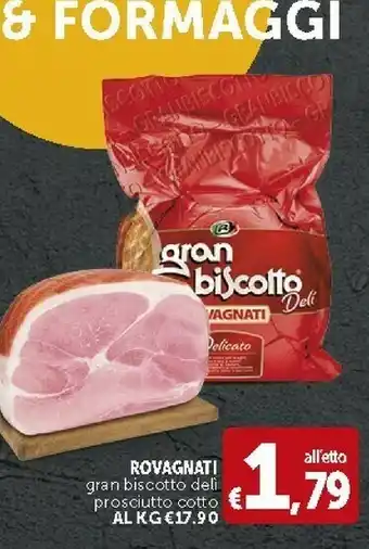 Deco Supermercati Rovagnati Gran Biscotto Deli offerta