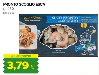 Oasi PRONTO SCOGLIO ESCA gr 450 offerta