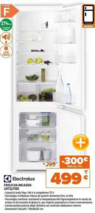 Expert Electrolux FRIGO DA INCASSO LNT2LF18S offerta