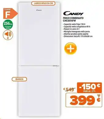 Expert CANDY FRIGO COMBINATO CHCS514FW offerta